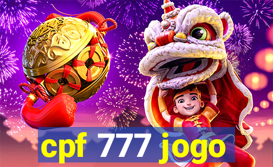 cpf 777 jogo